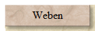 Weben